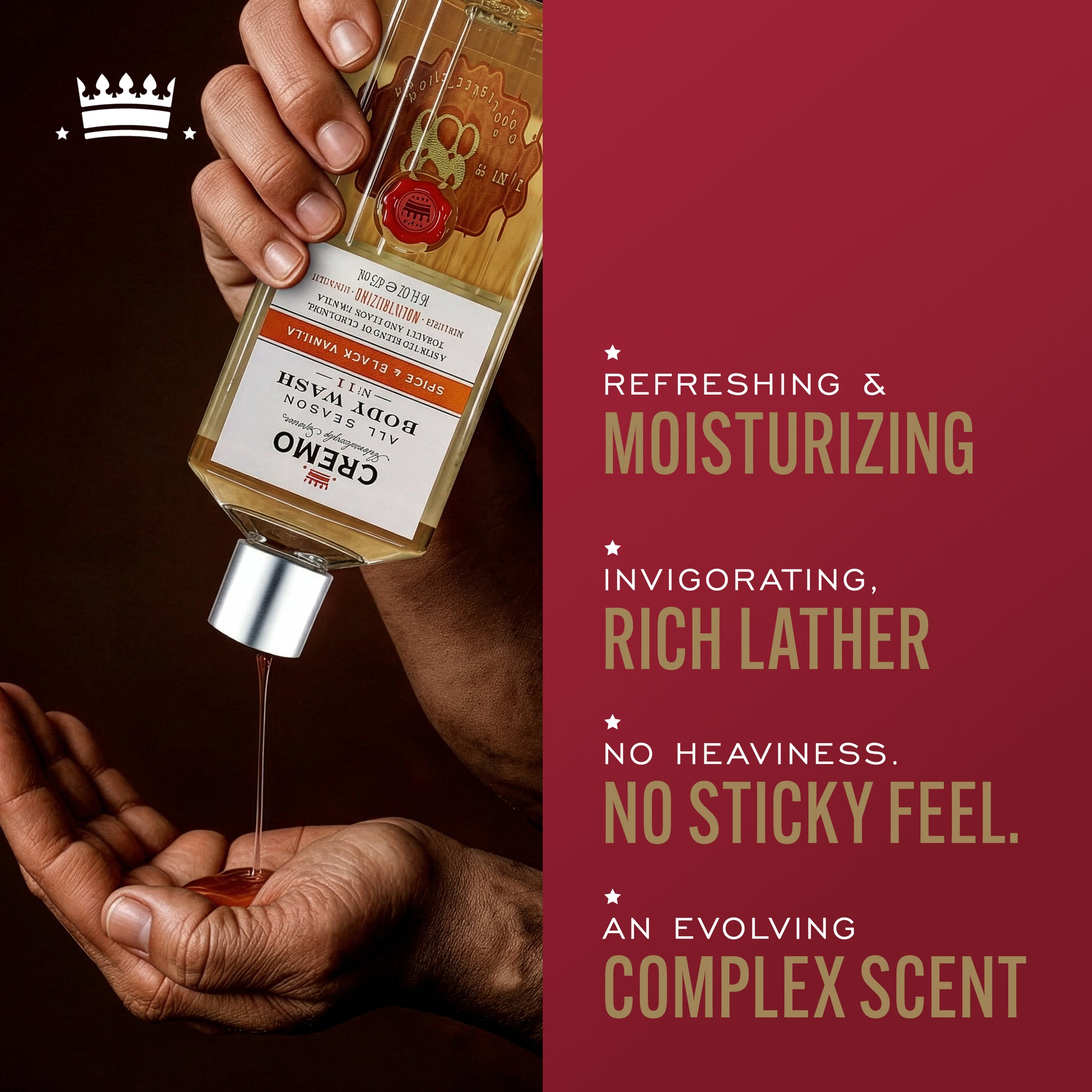 Model pouring Cremo Spice & Black Vanilla Body Wash into their hand, with text highlighting refreshing & moisturizing, invigorating rich lather, no heaviness or sticky feel, and an evolving complex scent.