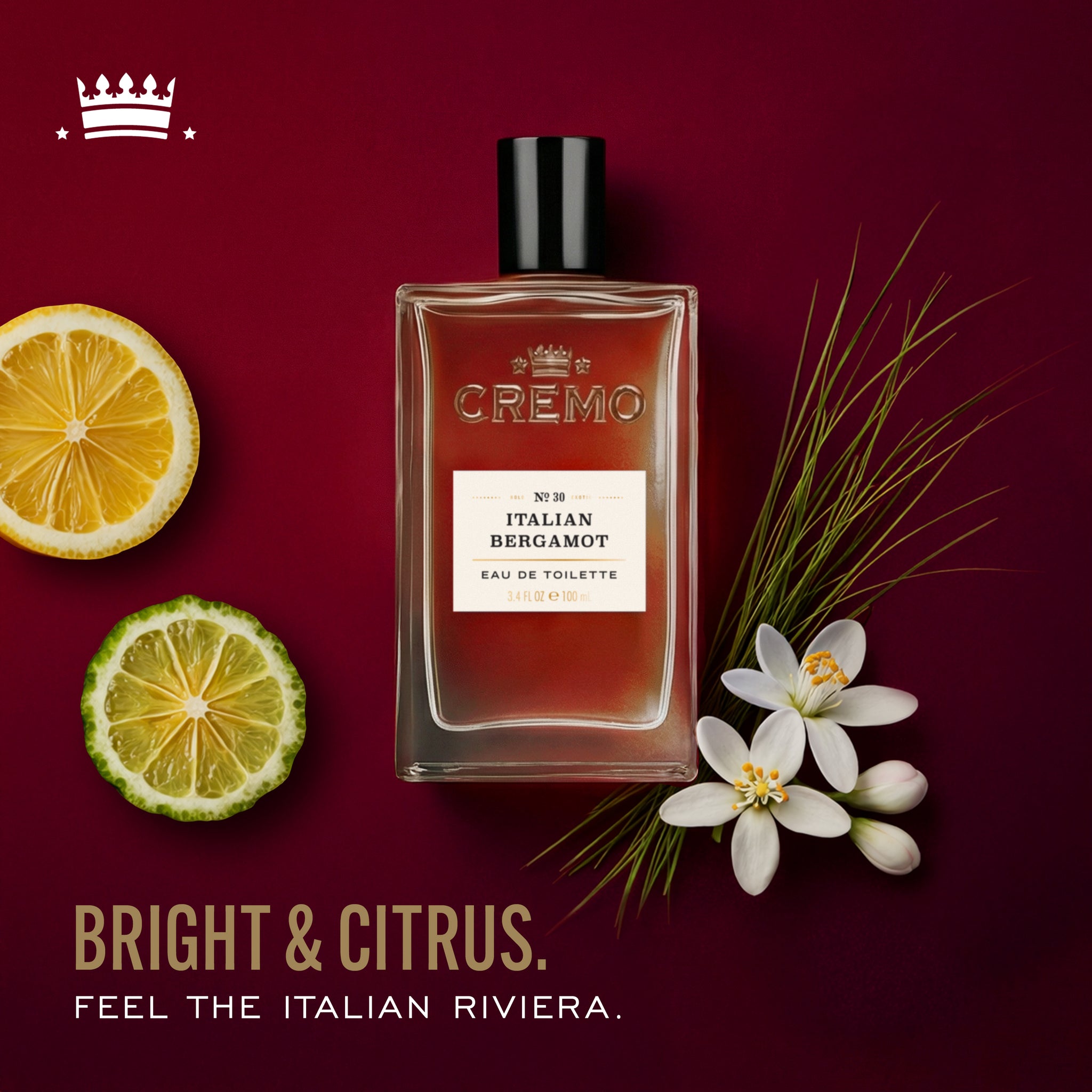 Cremo Italian Bergamot Eau De Toilette with text reading, “Bright & citrus. Feel the Italian riviera.”