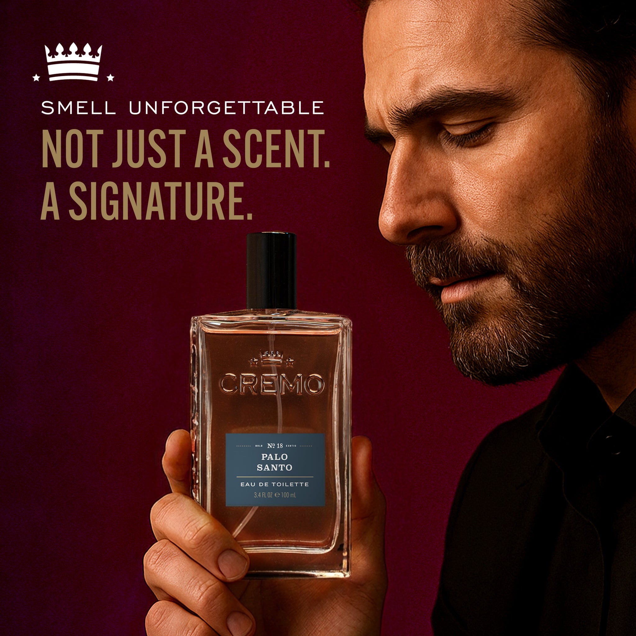 Cremo Palo Santo Reserve Collection Eau De Toilette with text reading, “Smell unforgettable. Not just a scent. A signature.”