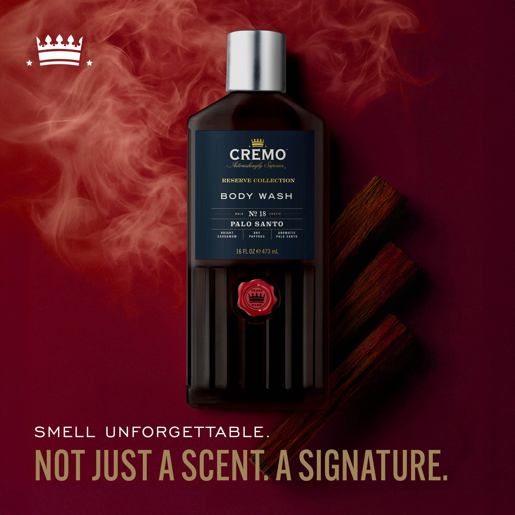 Cremo Palo Santo Reserve Collection Body Wash with text reading, “Smell unforgettable. Not just a scent. A signature.”