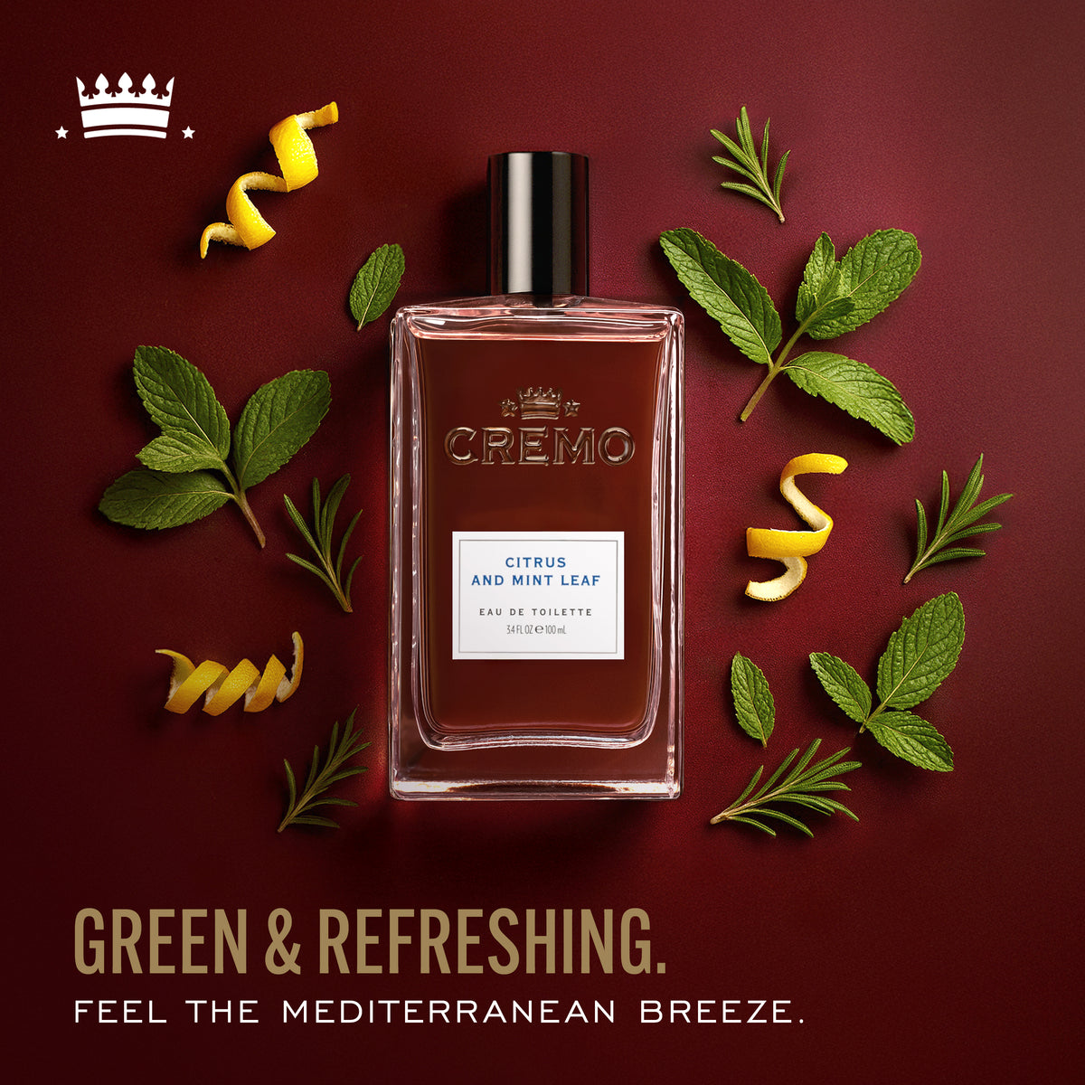 Cremo Citrus & Mint Leaf Eau De Toilette with text reading, “Green & Refreshing. Feel the Mediterranean breeze.”