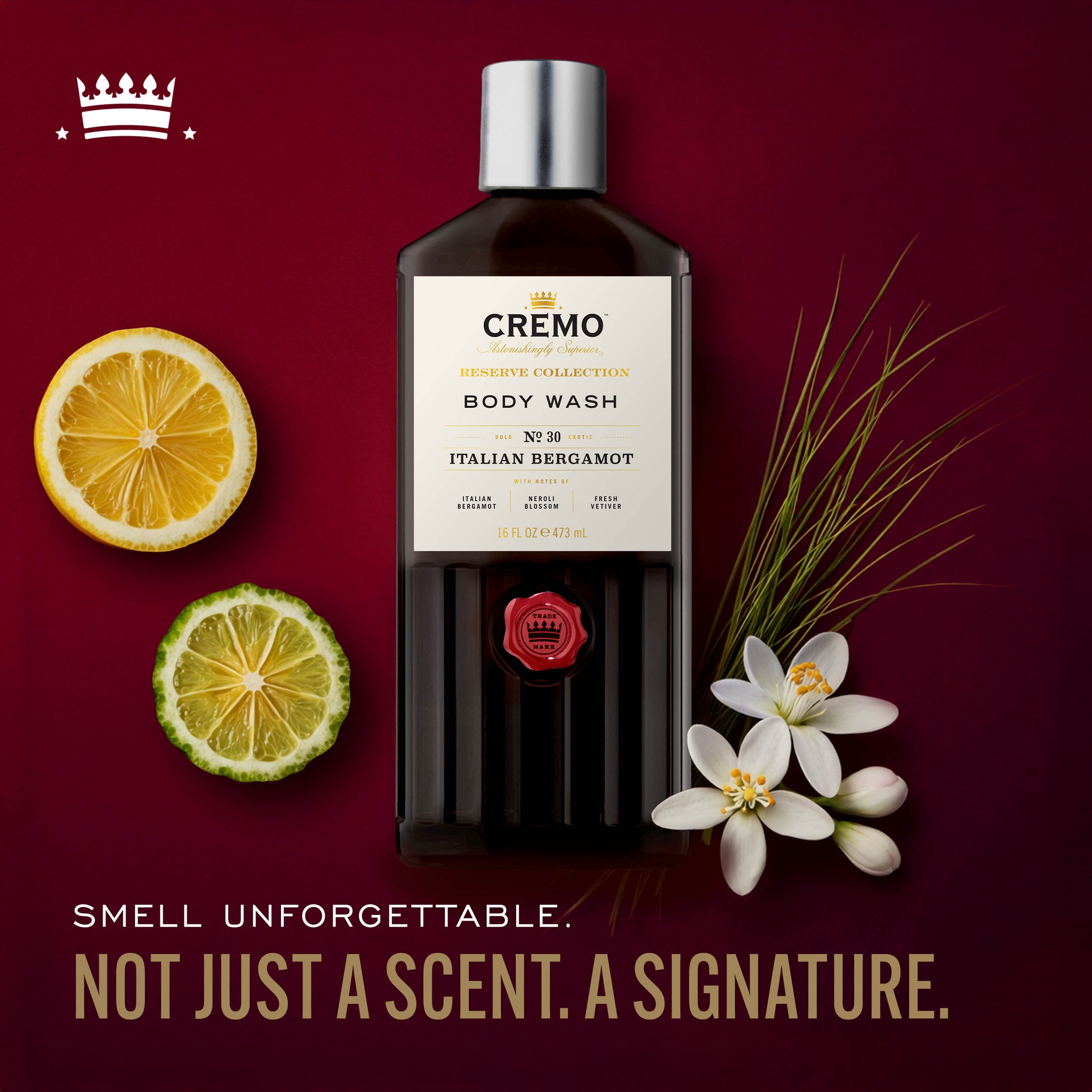 Cremo Italian Bergamot Body Wash with text reading, “Smell unforgettable. Not just a scent. A signature.”